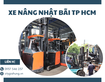 Mua Xe Nâng Nhật Bãi Tại TP.HCM: Giải Pháp Tiết Kiệm 60 Chi Phí Cho Doanh Nghiệp