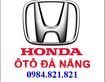 19 Tin Nóng:Bình Định, Khyến Mãi lớn Honda Crv 2015 , Civic 2015,City 2015 HD tại Đà Nẵng