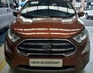 6 Ford Ecosport 2018, lái thử tận nhà, nhận xe chỉ trả trước 200 triệu