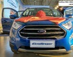 6 Đại lý Ford Ecosport 2018 hỗ trợ vay 85, nhiều màu, giá  tốt, Tặng BHVC,...L/H: 0902 606840