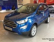 9 Đại lý Ford Ecosport 2018 hỗ trợ vay 85, nhiều màu, giá  tốt, Tặng BHVC,...L/H: 0902 606840