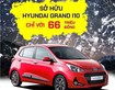 Hyundai grand i10 giảm giá lên đến 15tr,