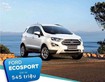Ford ecosport 2020 giá vô cùng ưu đãi