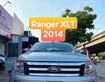 Ford ranger xlt 2014 số sàn 2 cầu