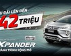 Xpander nhập ưu đãi lên tới 42tr - hỗ trợ vay 80