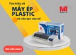 Máy Ép Plastic   Cấu Tạo, Chức Năng Và Chọn Mua Máy Ép Tốt Nhất 