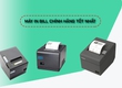 Cung cấp máy in nhiệt, máy in bill tính tiền giá rẻ tại Quy Nhơn 
