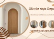 Cửa vòm nhựa Composite quận 7 