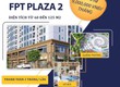 Cho thuê căn hộ Shophouse FPT Plaza 2 