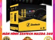 Màn hình Android Zestech Mazda MLK 360   Thanh Bình Auto 