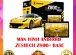 Màn hình Android Zestech Z800  Base tại Thanh Bình Auto 