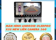 Địa chỉ lắp đặt màn hình Android OledPro X5S New liền camera 360 chất lượng tại TP.HCM 