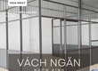 Chuyên thi công vách ngăn nhôm kính chuyên nghiệp giá rẻ Đà Nẵng 
