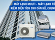 Máy lạnh Multi   Máy lạnh tiết kiệm diện tích cho căn hộ, chung cư 
