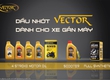 Tìm đại lý, nhà phân phối dầu nhớt VECTOR tại tỉnh Kiên Giang 