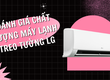 Đánh giá chất lượng máy lạnh treo tường LG 