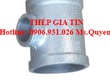 Tê giảm ren tráng kẽm 