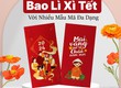 Cập Nhật Bảng Giá Bao Lì Xì Tết Với Nhiều Mẫu Mã Đa Dạng 