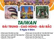 TAIWAN Tour 5N4Đ   SacoTravel 