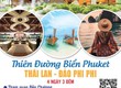 Thiên Đường Biển Phuket Thai Lan   Saco Travel 4N3Đ 