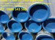 Thép ống đúc mạ kẽm phi 76, phi 90, phi 60, phi 114, phi 168, phi 273 