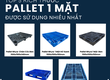 Top 5 Kích Thước Pallet 1 Mặt Được Sử Dụng Nhiều Nhất 