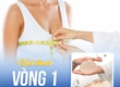 Tăng kích thước vòng 1 bao nhiêu là đẹp 