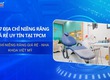 Top địa chỉ niềng răng giá rẻ, chất lượng tại TPHCM 