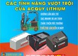 Tính năng vược trội của bình lithium 