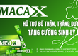 Giới thiệu sản phẩm Maca X sinh lý nam Nhật Bản 