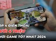 4 triệu nên mua điện thoại gì 