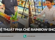 Khám phá nghệ thuật pha chế rainbow shot đẹp mắt 