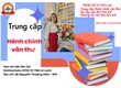 Học trung cấp văn thư tại Đà Nẵng đăng ký có lớp học ngay 0705111768 
