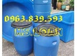 Cung cấp thùng đựng hóa chất, phuy nhựa mới giá rẻ.   0963 839 593 Ms.Loan 