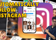 Auto follow on Instagram 