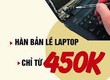 Thay màn hình laptop điện thoại giá rẻ gò vấp 