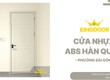 Cửa Nhựa ABS Hàn Quốc Tại Phường Sài Gòn   Đẹp, Bền Khó Tin 
