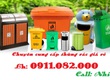 Đại hạ giá thùng rác nhựa giá rẻ  Thùng rác 120l 240l 660l màu xanh  0911082000...