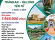 Hà Nội   Bái Đính   Tràng An   Hạ Long   Yên Tử...