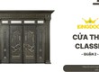 Cửa Thép Classic Tại Quận 2   Màu Đẹp, Hợp Phong Thủy 