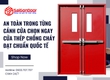 An Toàn Trong Từng Cánh Cửa Chọn Ngay Cửa Thép Chống Cháy Đạt Chuẩn Quốc Tế 