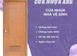 Cửa Nhựa ABS   Nhẹ Ví, Đẹp Nhà 