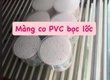 Màng co pvc bọc lốc 