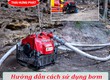 Hướng dẫn sử dụng máy bơm cứu hỏa chạy xăng Tohatsu trong chữa cháy 