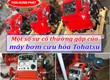 Một số sự cố thường gặp của máy bơm cứu hỏa Tohatsu 