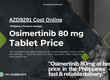 Purchase Osimertinib 80 mg Tablet Online in Metro Manila Philippines 