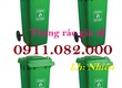 Cung cấp thùng rác giá rẻ  thùng rác đủ màu, nhựa dày chất lượng, thùng rác 120l...