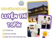 Tuyển sinh lớp ôn thi Topik   Cấp tốc 