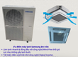 Cần lắp máy lạnh âm trần Samsung 5HP cho nhà hàng rẻ nhất liên hệ ngay 