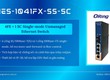 IES 1041FX SS SC   Industrial Unmanaged Ethernet Switch 